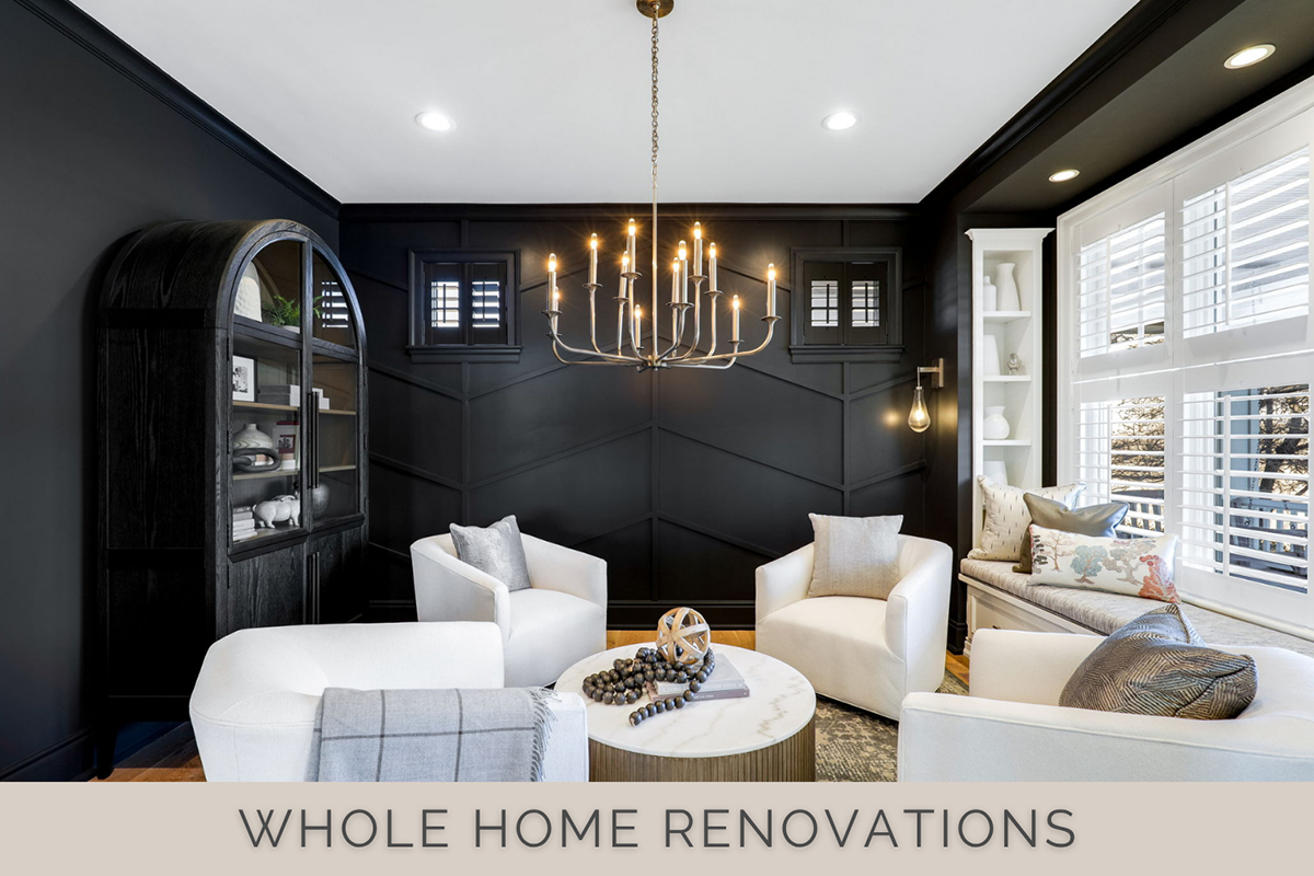 Whole Home Renovations